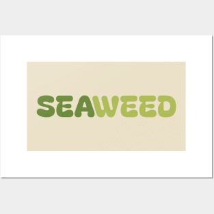 SEAWEED Posters and Art